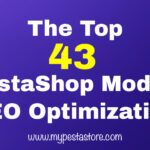 The Top 42 PrestaShop Modules for SEO Optimization Prestashop News